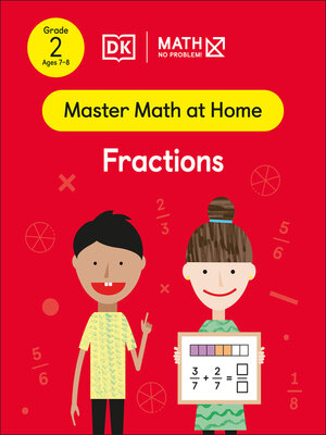 cover image of Math--No Problem! Fractions, Grade 2 Ages 7-8